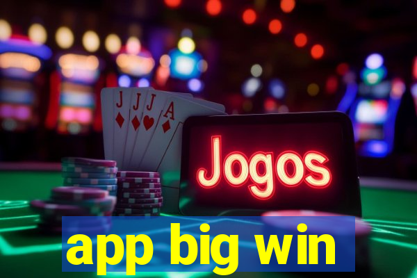 app big win
